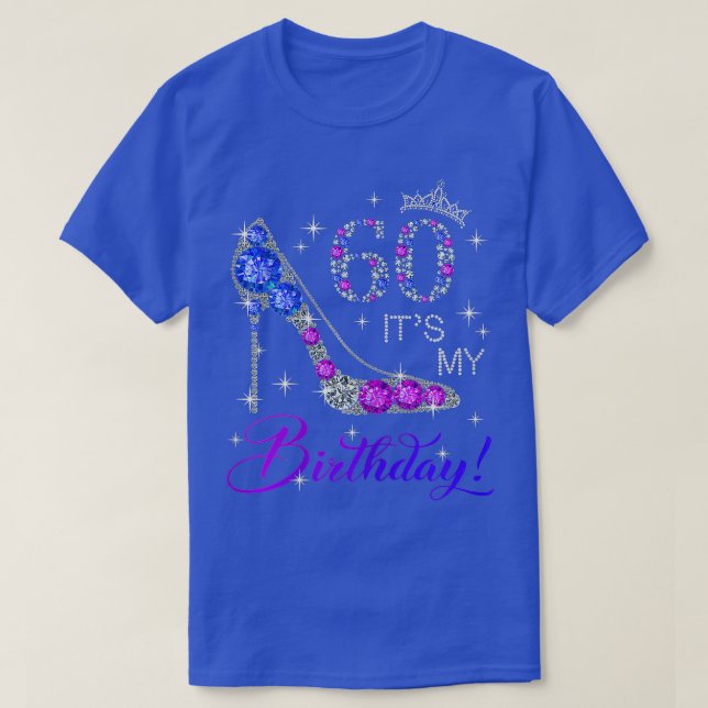 Camiseta Las mujeres de 60 años es mi regalo de cumpleaños  (Diseño del anverso)