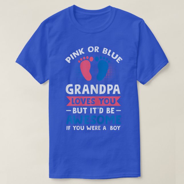 Camiseta Las mujeres de la abuela rosa o azul te quieren, c (Diseño del anverso)
