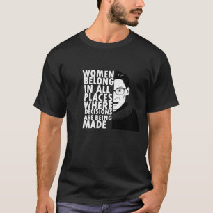 Camiseta Las mujeres de RBG Ruth Bader Ginsburg pertenecen