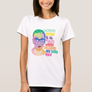 Camiseta Las Mujeres De Ruth Bader Ginsburg Pertenecen En T