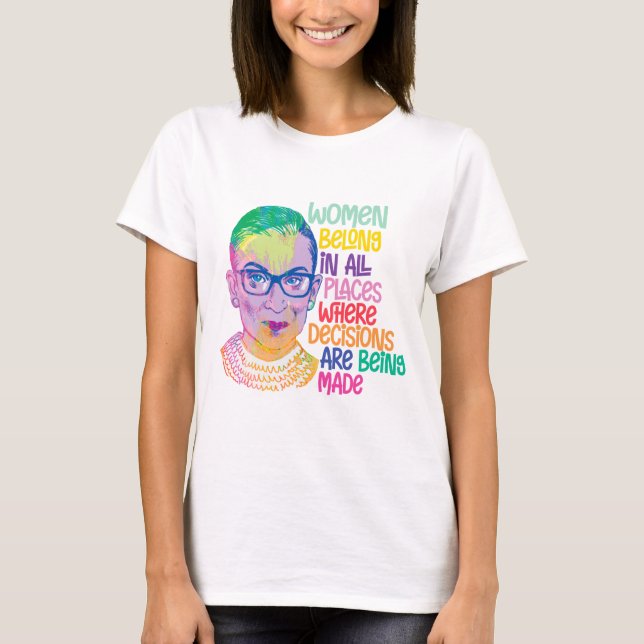 Camiseta Las Mujeres De Ruth Bader Ginsburg Pertenecen En T (Anverso)