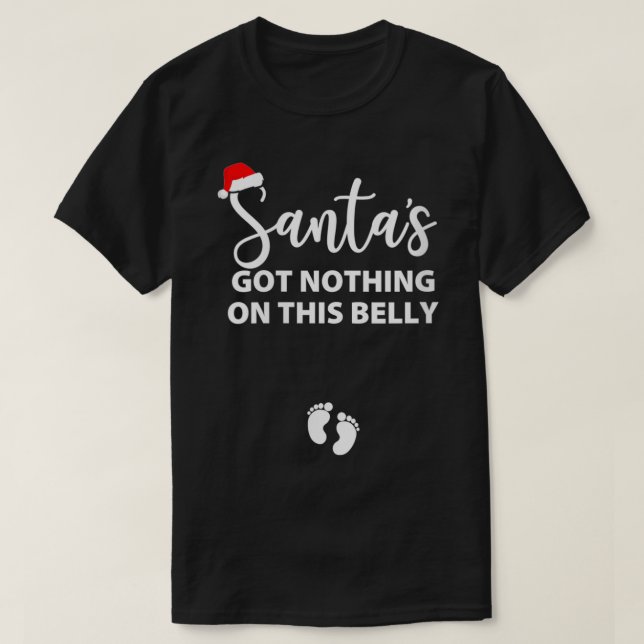 Camiseta Las mujeres de Santa no tienen nada en este embara (Diseño del anverso)