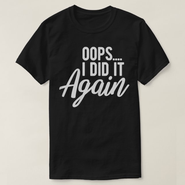 Camiseta Las Mujeres Deben Hacerlo De Nuevo Embarazo Gracio (Diseño del anverso)