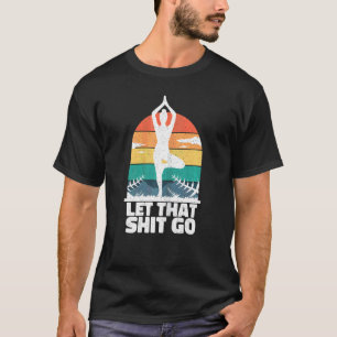 Camiseta Las Mujeres Dejan Que El Estrés Sea Tranquilo Y Re