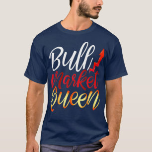 Camiseta Las mujeres del mercado de toros reina de la bolsa