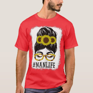 Camiseta Las mujeres desordenadas Bun Nan Life Grandma Sunf