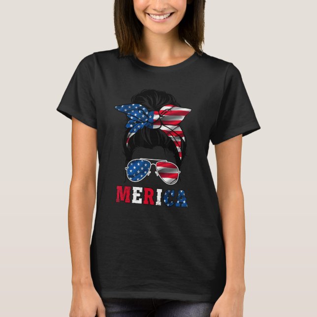 Camiseta Las Mujeres Desordenadas Hair Bun Merica Gafas De  (Anverso)