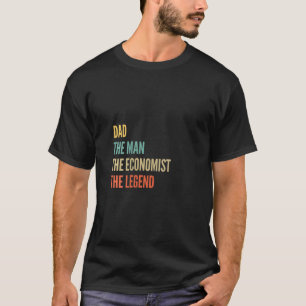 Camiseta Las Mujeres El Padre El Hombre El Economista La Le