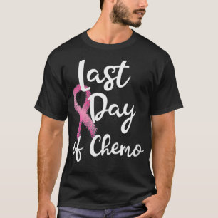 Camiseta Las Mujeres El Último Día De Regalo De Quimioterap