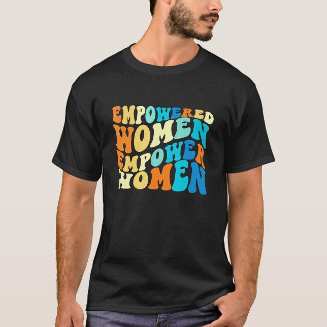 Camiseta Las Mujeres Empoderadas Potencian A Las Feminas Pa (Anverso)