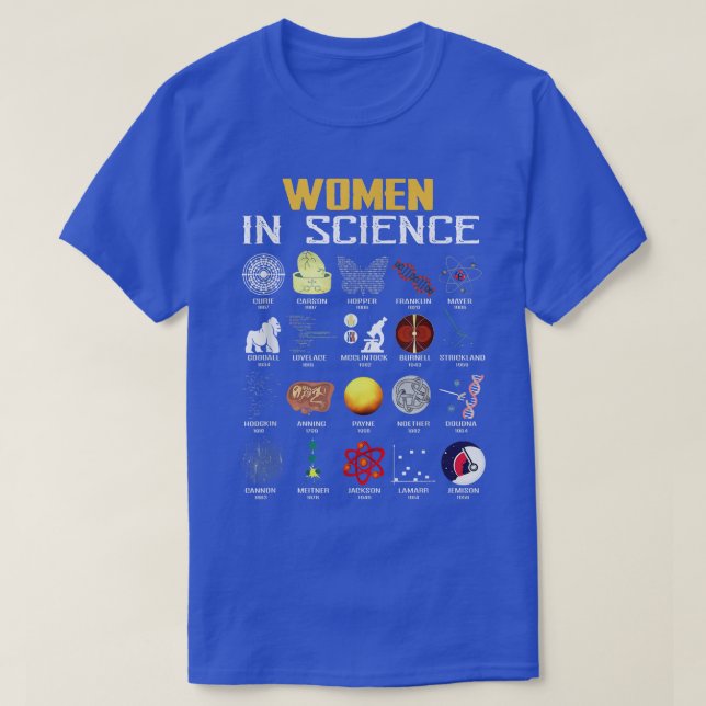 Camiseta Las Mujeres En La Ciencia Química Divertida, Biolo (Diseño del anverso)