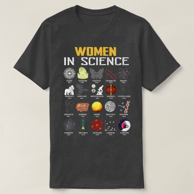 Camiseta Las Mujeres En La Ciencia Química Divertida, Biolo (Diseño del anverso)