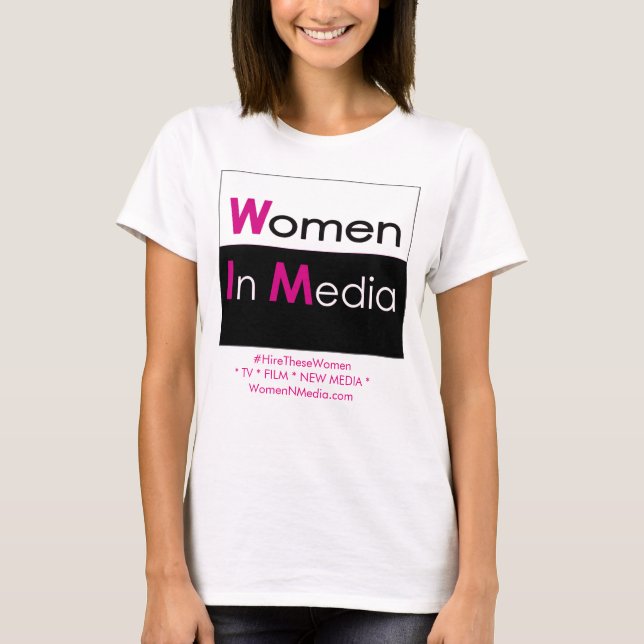 Camiseta Las Mujeres En Los Medios De Comunicación Tee Shir (Anverso)