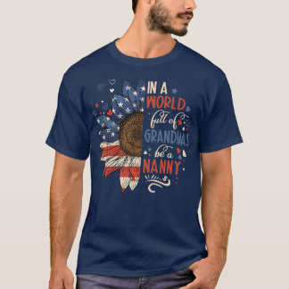 Camiseta Las Mujeres En Un Mundo Lleno De Abuelitos Sean Un