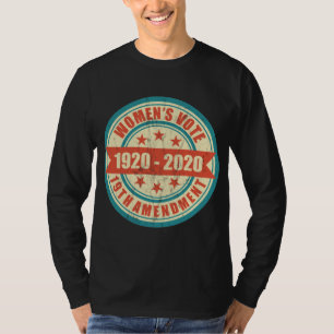 Camiseta Las mujeres enderezan para votar Centennial