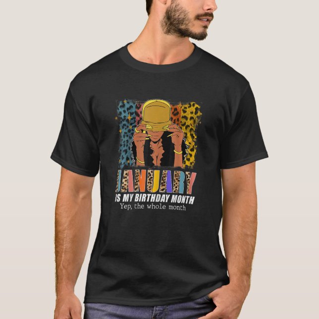 Camiseta Las Mujeres Enero Es Mi Cumpleaños Sí Todo El Mes (Anverso)