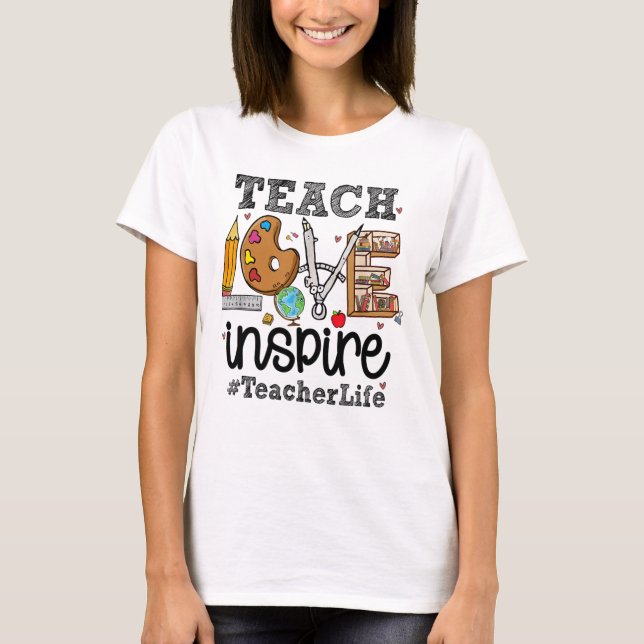 Camiseta Las Mujeres Enseñan Amor Inspire Vida Docente Sc (Anverso)