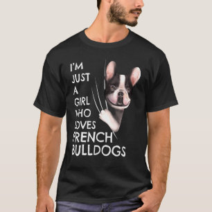 Camiseta Las mujeres francesas son sólo una Chica que ama e