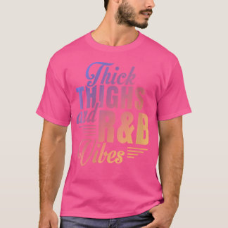 Camiseta Las Mujeres Gruesas Profundas Vibes Rb