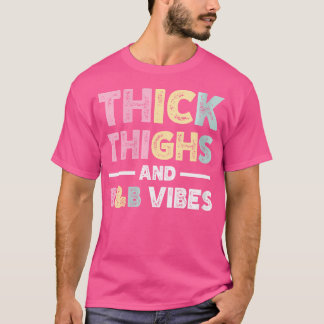 Camiseta Las Mujeres Gruesas Profundas Vibes Rb