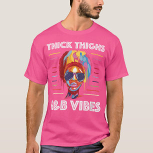 Camiseta Las Mujeres Gruesas Profundas Vibes Rb