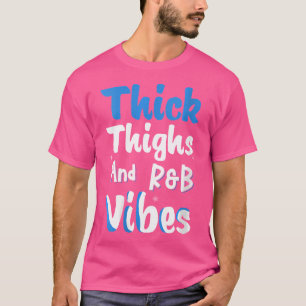 Camiseta Las Mujeres Gruesas Profundas Vibes Rb