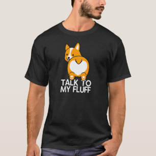 Camiseta Las Mujeres Hablan Con Mi Perro Flaucho Mamá Perro
