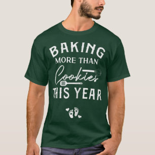 Camiseta Las mujeres hornean más que galletas este año Chri