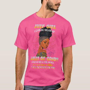 Camiseta Las mujeres julio Chica dulces al nacer mujeres ne