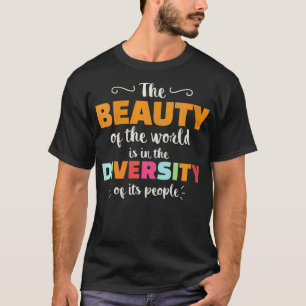 Camiseta Las Mujeres La Belleza De La Diversidad Mundial De