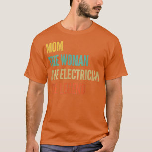 Camiseta Las Mujeres La Mamá La Mujer El Electrista El