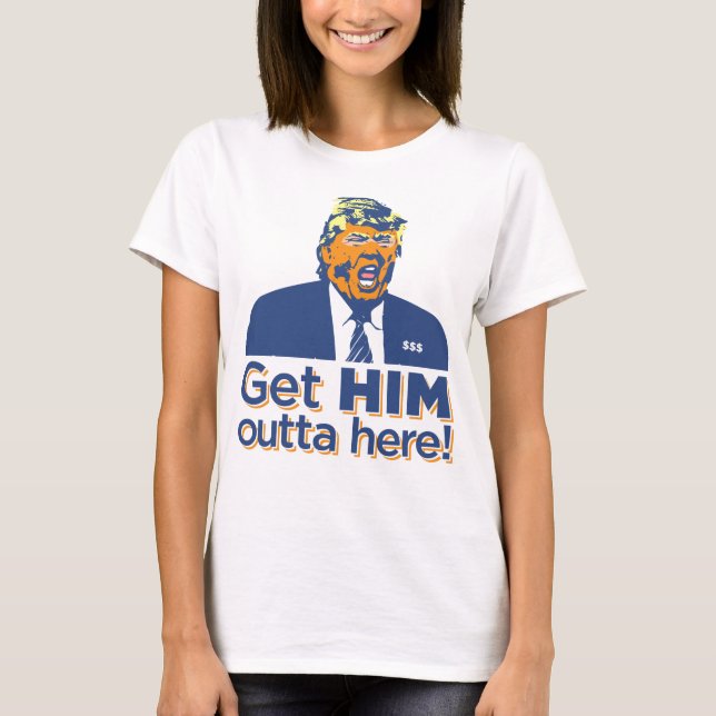 Camiseta Las mujeres "le consiguen outta aquí!" El triunfo (Anverso)