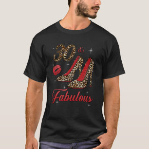 Camiseta Las mujeres leopardo tacones altos 30 y fabuloso f