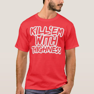 Camiseta Las Mujeres Los Matan Con Espesores Gruesos Levant