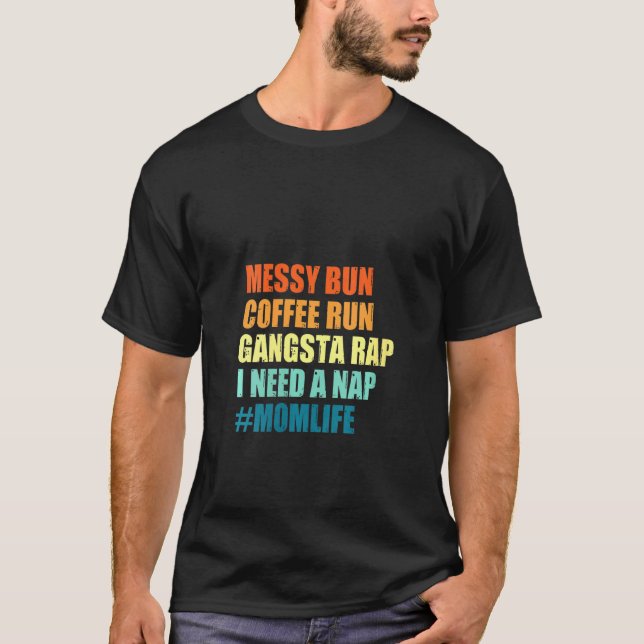 Camiseta Las mujeres mami mamá la vida desordenada café de  (Anverso)