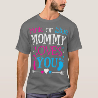 Camiseta Las mujeres mami rosa o azul te aman - momia para