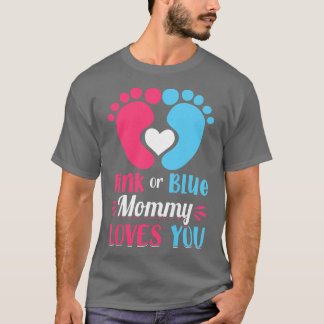 Camiseta Las mujeres mami rosa o azul te aman - momia para 