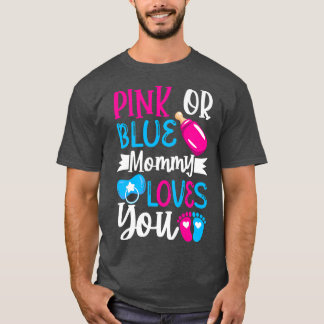 Camiseta Las mujeres mami rosa o azul te aman - momia para 