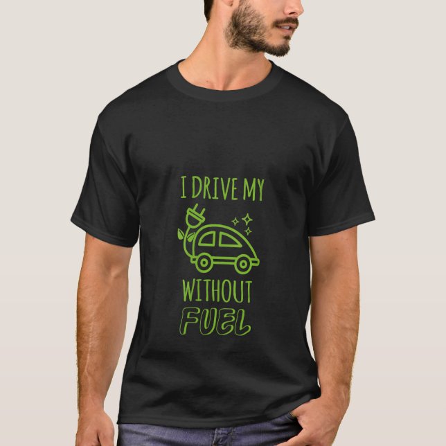 Camiseta Las Mujeres Manejan Mi Auto Sin Vehículo Eléctrico (Anverso)