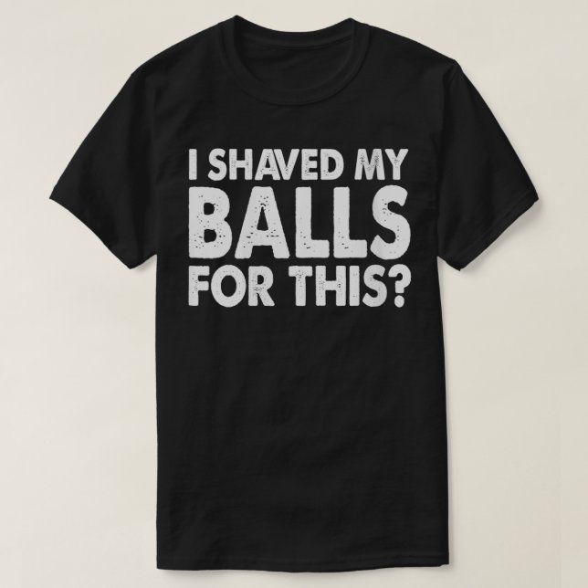 Camiseta Las Mujeres Manscapando Me Sacudieron Las Bolas Po (Diseño del anverso)