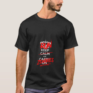 Camiseta Las mujeres mantienen la calma y los zombies están