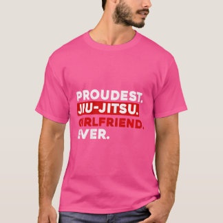 Camiseta Las mujeres más orgullosas de Jiu-Jitsu Girlfriend