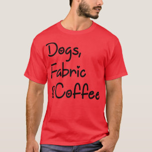 Camiseta Las mujeres mastican y afilan perros, tejidos y ad