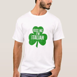 Camiseta Las mujeres me besan soy italiano Funny Saint Patr