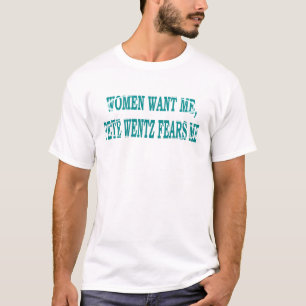 Camiseta Las mujeres me quieren pete wentz me teme