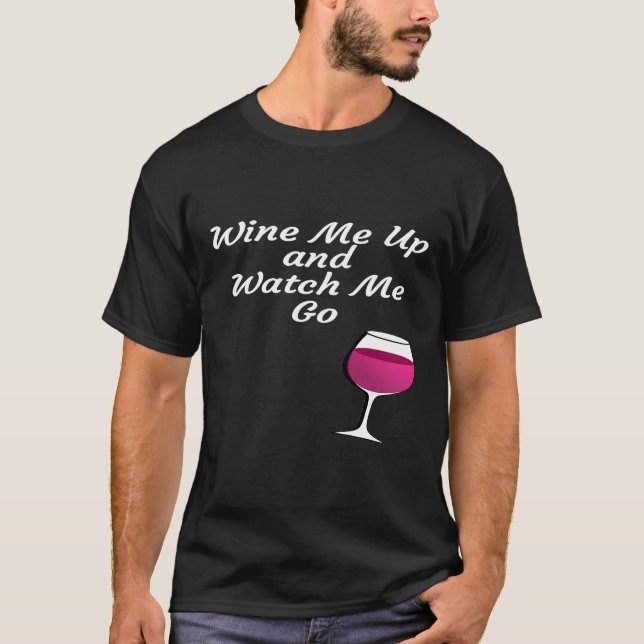 Camiseta Las Mujeres Me Vieron Y Me Vigilaron Vino (Anverso)