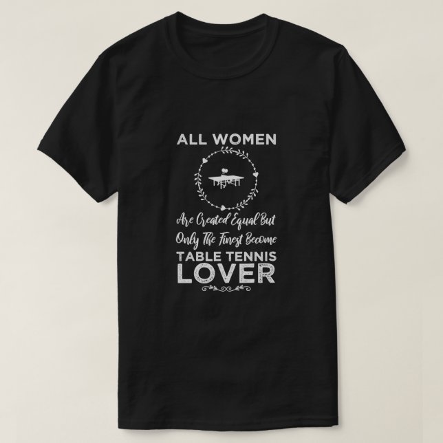 Camiseta Las Mujeres Mesa De Tenis Lover Diseño Gracioso Pa (Diseño del anverso)