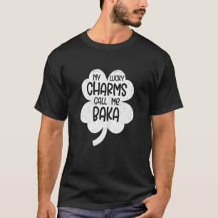 Camiseta Las mujeres mis encantos afortunados me llaman Bak