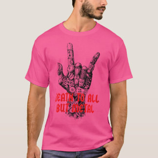 Camiseta Las Mujeres Mueren A Todos Menos A Los Metalizado