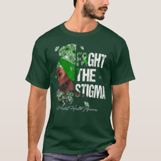 Camiseta Las Mujeres Negras Luchan Contra El Estigma De La